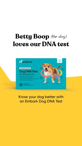 This ad features the Embark Dog DNA Test, highlighting that it's loved by dogs. It suggests that you can know your d