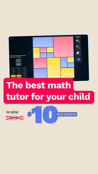 This ad promotes a math tutoring app for children, highlighting its affordability with a limited-time offer.