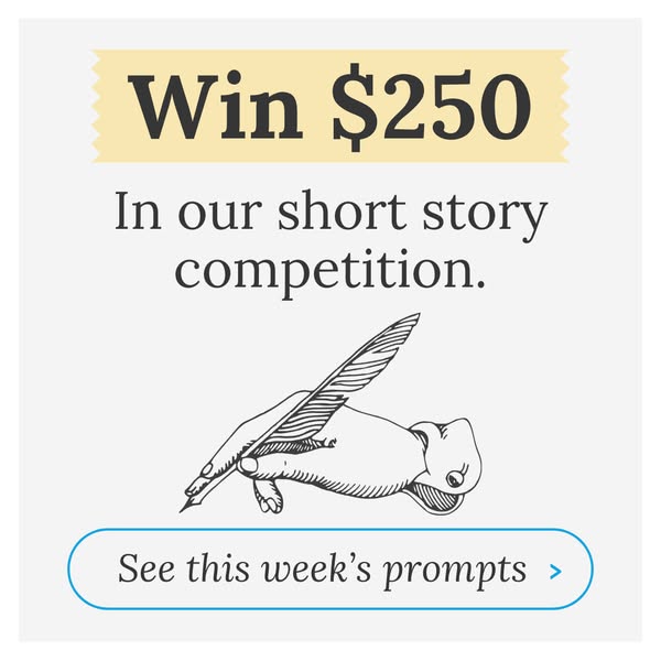 The ad promotes a short story competition where participants can win $250. It features a vintage-style drawing of a hand