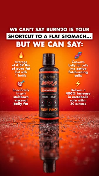 The ad features Alpha Lion's Burn20 product, promoting its benefits in fat loss and metabolic rate increase, with a 