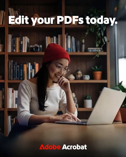 The ad promotes Adobe Acrobat with the message 'Edit your PDFs today,' featuring a young woman using a laptop in