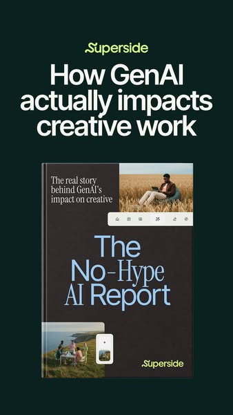 This ad is for Superside's report on AI's impact on creative work. It presents the report as "The No-Hype A