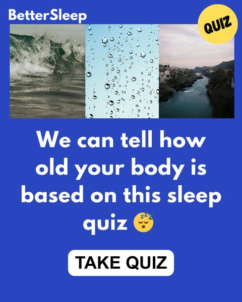 This image ad by BetterSleep features a sleep quiz and asks the viewer how old their body is based on it.