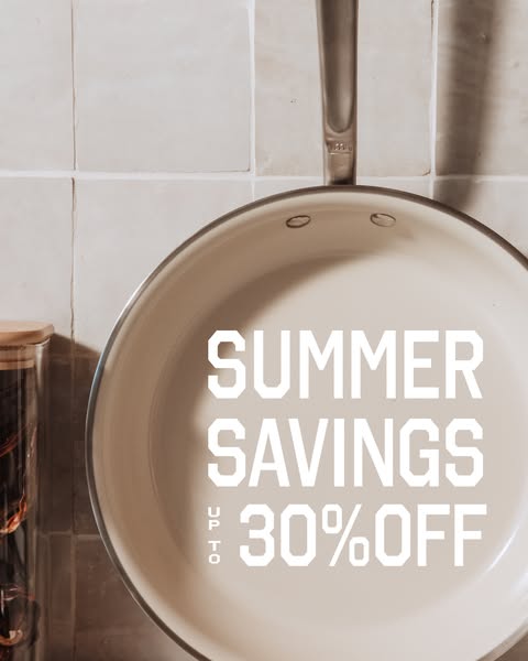 This ad uses a lifestyle product shot of a ceramic pan to promote summer savings.