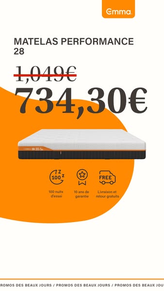 This image advertises the Emma Matelas Performance 28 mattress. The ad highlights a discount from €1,049 to €734.30, alo
