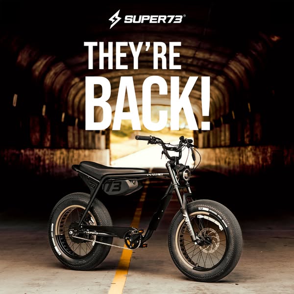 This ad features a SUPER73 electric motorbike and announces that they are back.