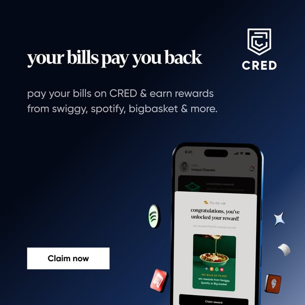 This image ad promotes CRED as a service to pay your bills and earn rewards from companies like Swiggy, Spotify, and Big