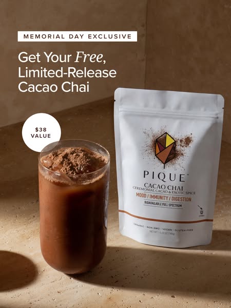 This image ad is for Pique Cacao Chai. The ad announces that you can get your free, limited-release cacao chai. The ad a
