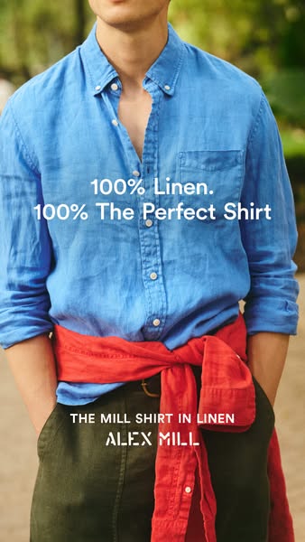 Ad for Alex Mill linen shirts, featuring a male model in a button-down.