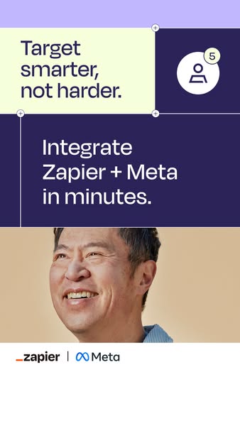 This image ad promotes the integration of Zapier and Meta. It shows a man smiling and uses text to suggest that the inte