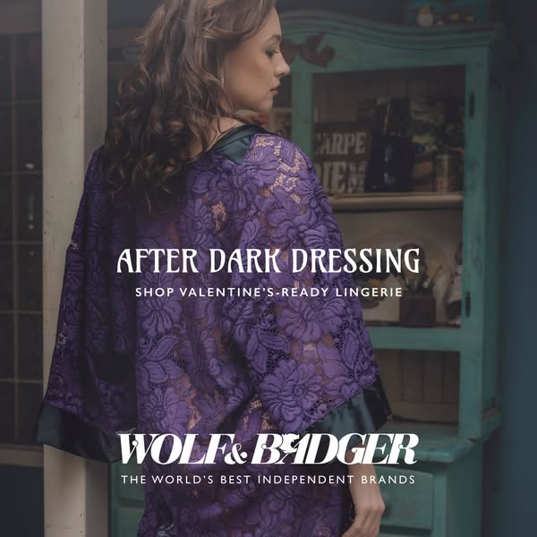This ad for Wolf & Badger features a woman wearing a purple lace dressing gown. The ad is promoting Valentine's-