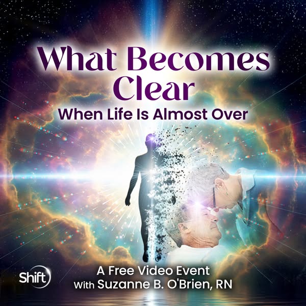 This ad promotes a free video event with Suzanne B. O'Brien, RN, focusing on clarity at the end of life. The visual 