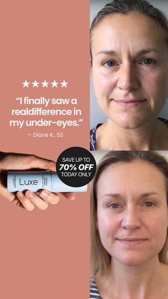 This image ad features a testimonial about the Luxe product. The ad shows a before-and-after image of a woman's face
