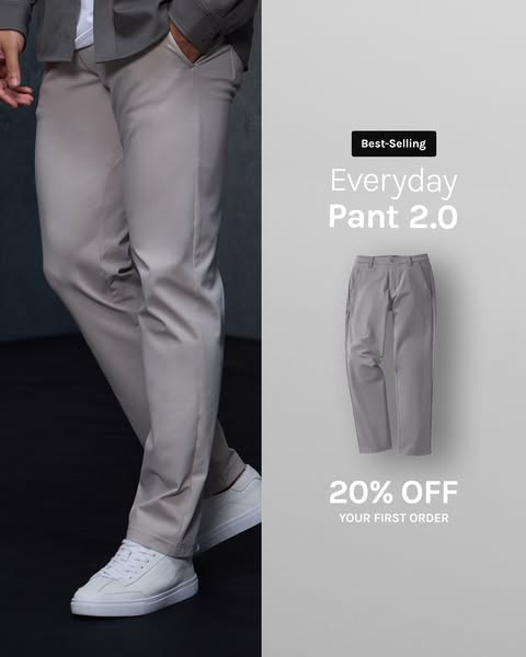 This ad showcases the Everyday Pant 2.0, highlighting its best-selling status and offering a 20% discount on the first o