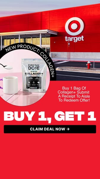 This image ad is for Everyday Dose Collagen+. The ad features a buy-one-get-one deal and emphasizes the availability of 
