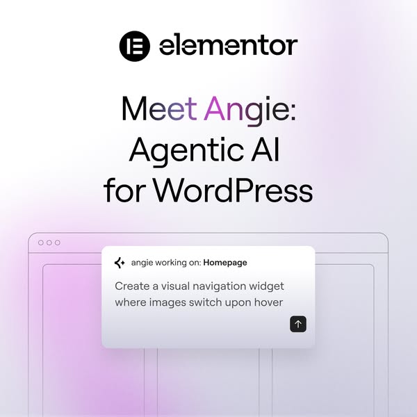 The ad introduces 'Angie,' Elementor's Agentic AI for WordPress. It highlights Angie's ability to create