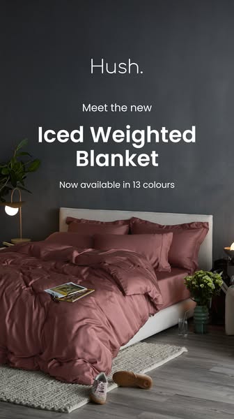 Ad for Hush Iced Weighted Blanket, available in 13 colors. The ad features an image of the blanket and bedding set in a 
