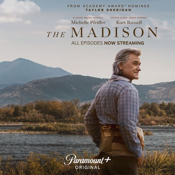 An image ad for the series "The Madison" on Paramount+ features Kurt Russell in a scenic outdoor setting, high