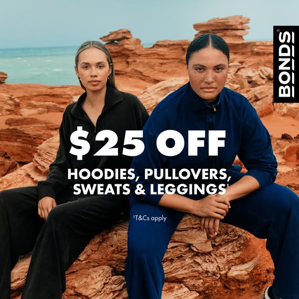 This Meta image ad features two models wearing apparel from Bonds. The text overlay promotes $25 off hoodies, pullovers,