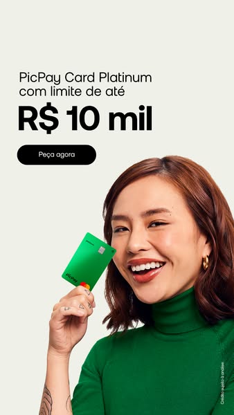 This ad promotes PicPay Card Platinum, which offers a credit limit of up to R$ 10,000.