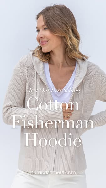 This ad promotes Pura Cashmere's Cotton Fisherman Hoodie. The ad is a lifestyle shot of a woman wearing the hoodie. 