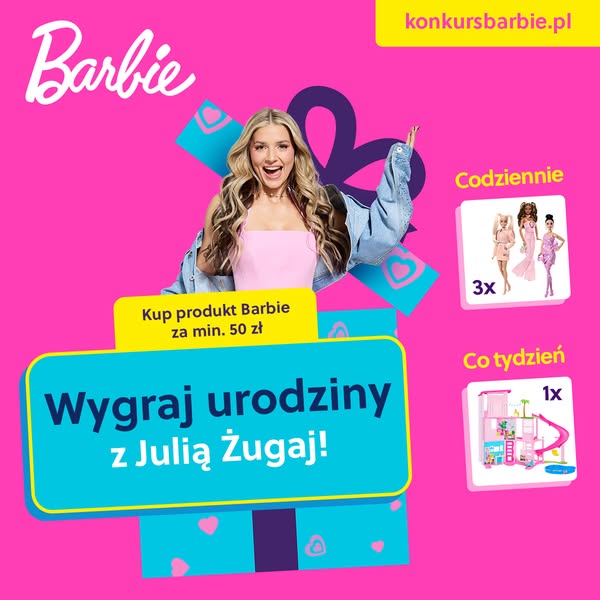 This ad promotes a Barbie contest where the winner gets a birthday with Julia Żugaj!