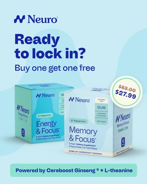 An advertisement for Neuro energy and focus gum and mints, focusing on a buy one get one free offer.