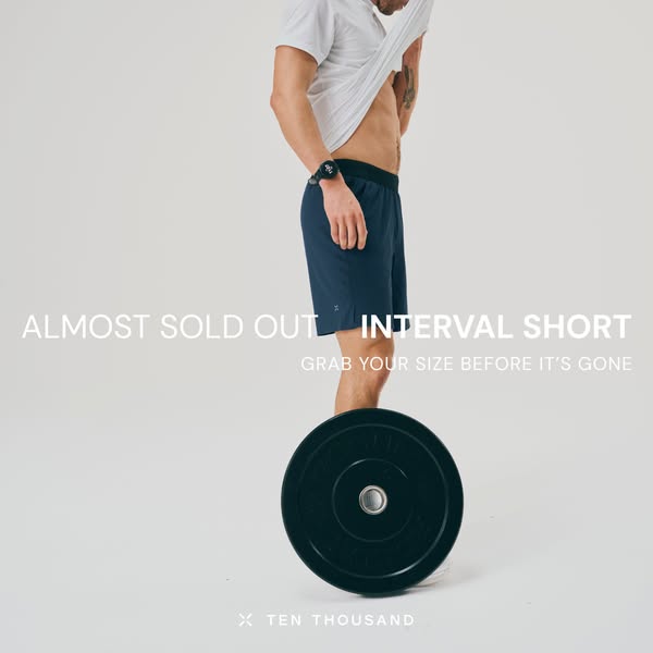 This ad for Ten Thousand features a man lifting his shirt up, wearing their Interval Short. The ad copy warns that the i