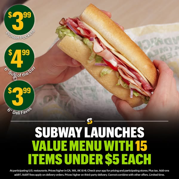 This image ad for Subway promotes the new value menu with 15 items under $5. The ad highlights specific 6" sub opti