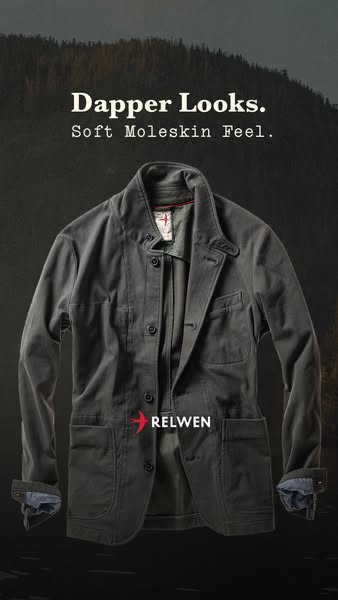 This ad showcases a Relwen moleskin jacket, highlighting its dapper looks and soft feel. The ad aims to appeal to consum