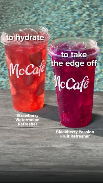 This ad features two McCafe Refreshers to highlight their utility. One is for hydration, the other for relaxation, sugge