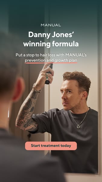 This ad for MANUAL features Danny Jones and promotes MANUAL's prevention and growth plan to stop hair loss. It inclu