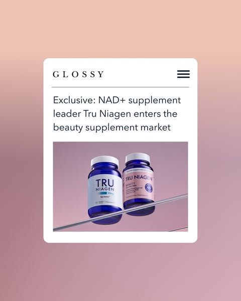 This ad features a magazine cover promoting Tru Niagen as the new leader in beauty supplements, highlighting its NAD+ su