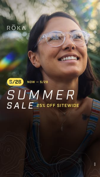 This ad is promoting a summer sale of 25% off sitewide from ROKA Eyewear. The ad features a young woman smiling and wear