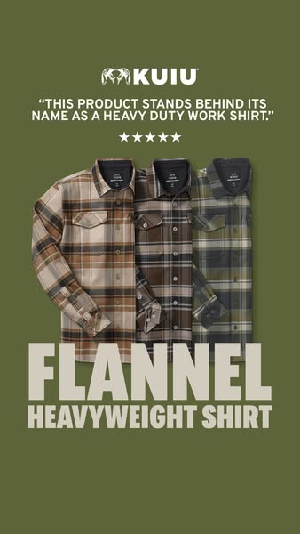 This ad showcases KUIU's heavyweight flannel shirt, emphasizing its durability and quality through a quote and produ