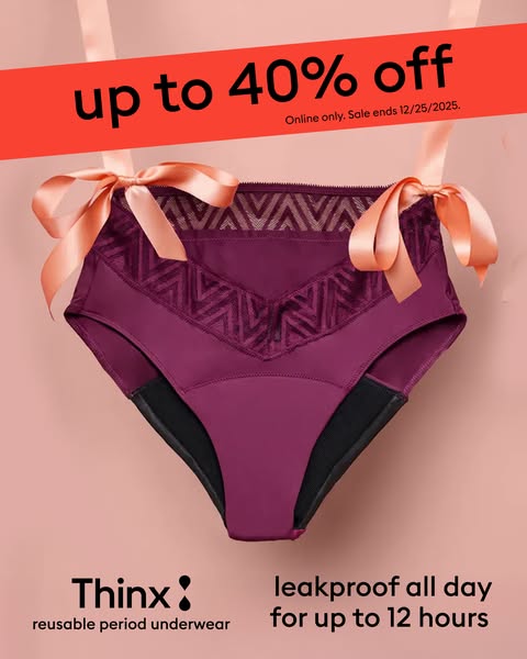 This ad promotes Thinx reusable period underwear with a discount of up to 40% off. The ad highlights the product's l