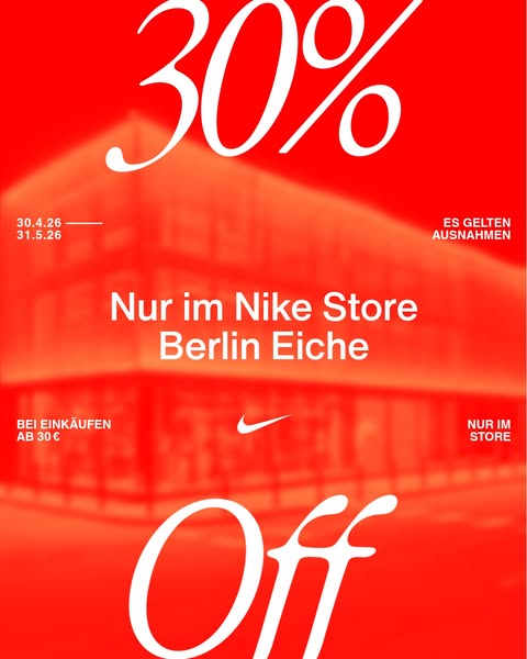 This ad promotes a 30% off discount at the Nike Store in Berlin Eiche for purchases of 30 Euros or more between April 30