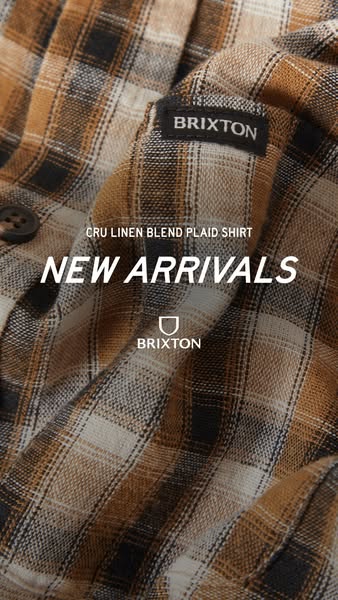 This image ad showcases Brixton's new arrivals, specifically the CRU Linen Blend Plaid Shirt. The ad uses a close-up