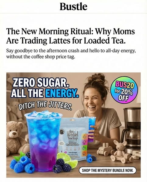 This ad is for The Loaded Tea Shop, and it is advertising a zero sugar alternative to lattes, which caters to busy moms.