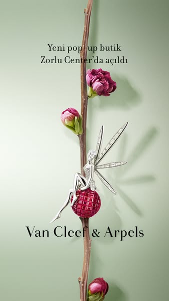 This ad announces the opening of a Van Cleef & Arpels pop-up boutique in the Zorlu Center, featuring a fairy brooch.