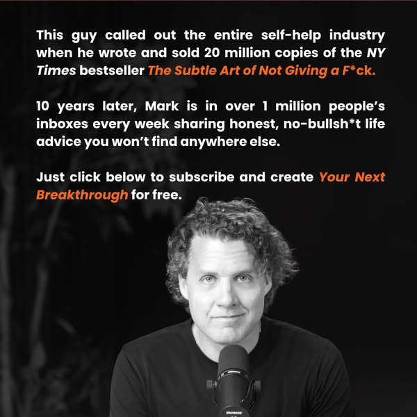 This ad promotes a newsletter by Mark Manson by highlighting his past accomplishments and describing how to subscribe.