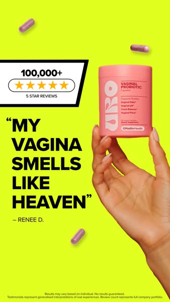 This ad is for O Positiv's URO Vaginal Probiotic. The ad features a woman's hand holding the product, a testimon