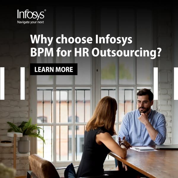 This ad promotes Infosys BPM for HR Outsourcing, highlighting the benefits of choosing their services. The ad features a