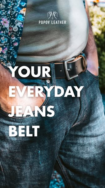 This ad for Popov Leather features an image of a person wearing jeans and a black belt, with the text overlay: "YOU