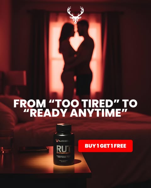 This ad features a supplement called "RUT" by Bucked Up which will take you from "Too Tired" to &quo