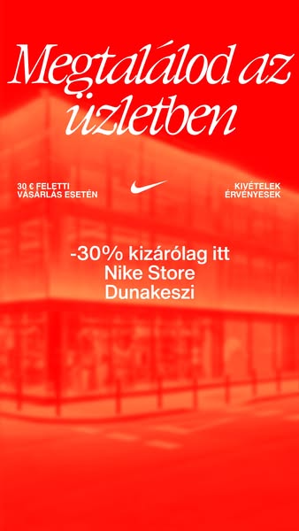 This image ad promotes a discount at the Nike Store in Dunakeszi, offering 30% off on purchases over 30€, with some exce