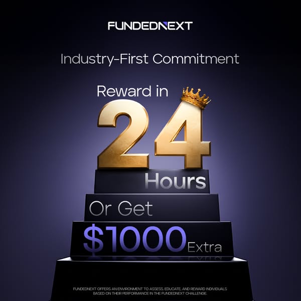 The ad highlights the FundedNext challenge by showcasing a reward in 24 hours or get $1000 extra.