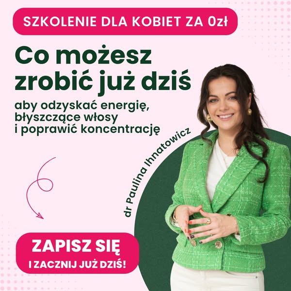 Dr Paulina Ihnatowicz - dietetyk kliniczny ad