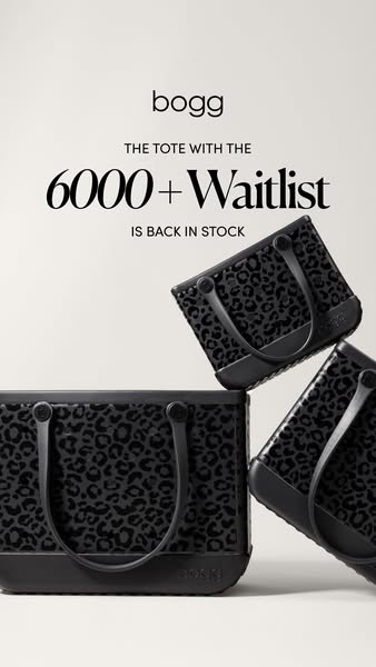This ad showcases Bogg Bags, highlighting the popularity of the tote bag with a 6000+ waitlist and announcing that it is