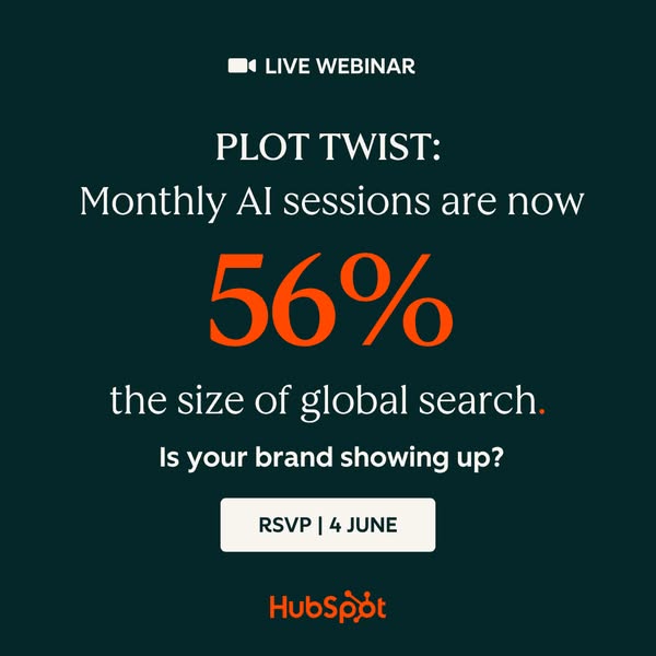 This webinar ad by Hubspot uses the dramatic "PLOT TWIST" headline to highlight the growing role of AI in glob